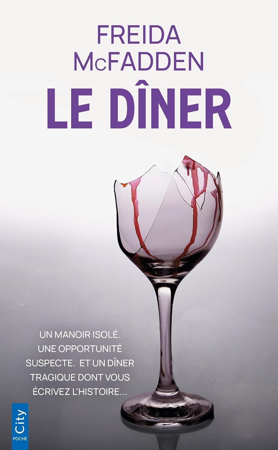Le Dîner — Freida McFadden